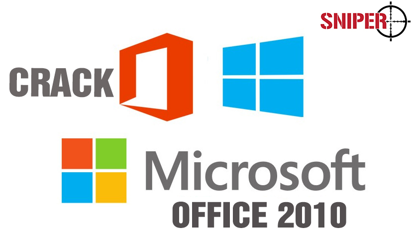 Cách Crack bản quyền vĩnh viễn Microsoft Office 2010 nhanh nhất 2020 - Phần  mềm Sniper