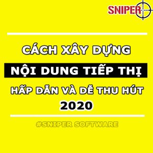 Cách xây dựng nội dung tiếp thị hấp dẫn và dễ thu hút nhất 2020