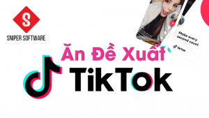 Làm sao ăn được đề xuất Tiktok