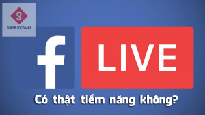 Live Stream Facebook có thật tiềm năng không