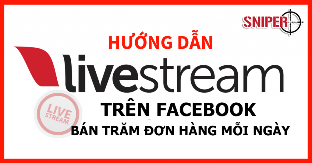 Cách để có được nhiều người xem Livestream trên Facebook